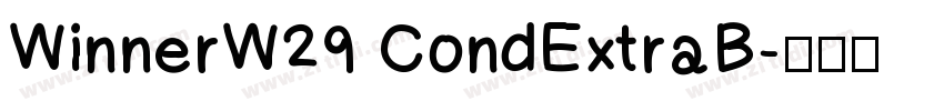 WinnerW29 CondExtraB字体转换